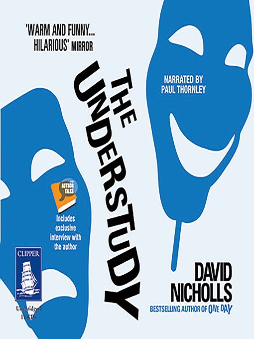 Title details for The Understudy by David Nicholls - Available